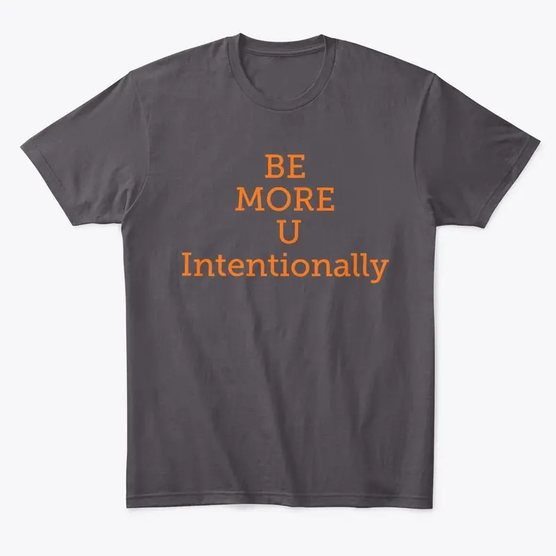 Be More U Intentionally